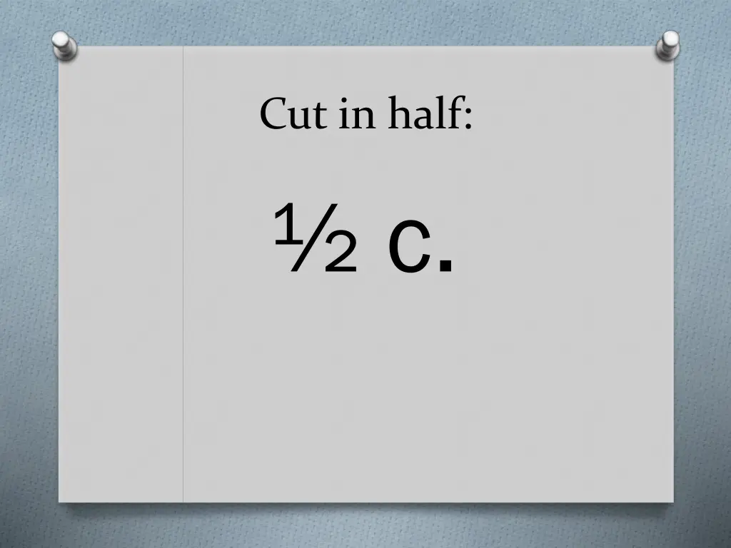 cut in half c