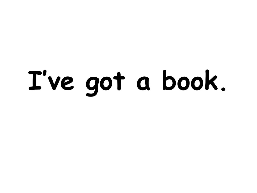 i ve got a book