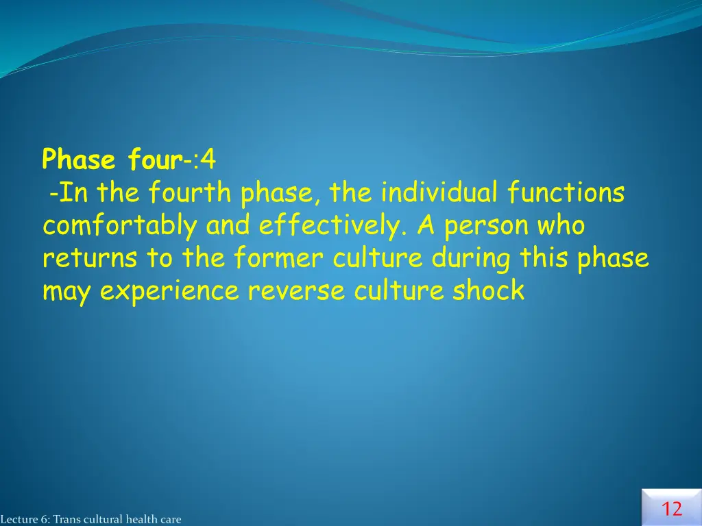phase four 4 in the fourth phase the individual
