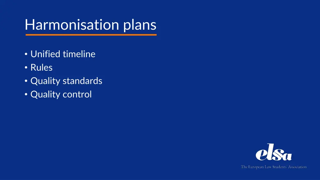 harmonisation plans