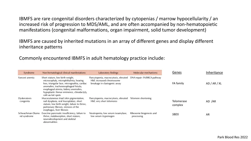ibmfs are rare congenital disorders characterized