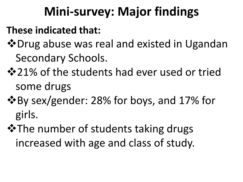 mini survey major findings