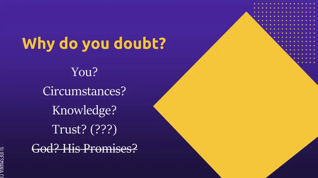 why do you doubt 1