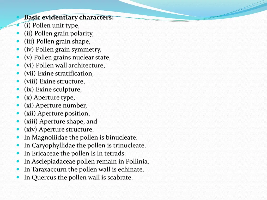 basic evidentiary characters i pollen unit type