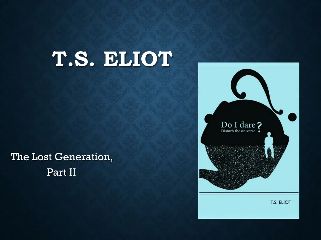 t s eliot