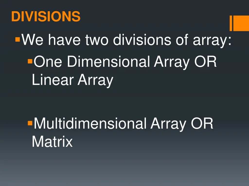 divisions we have two divisions of array
