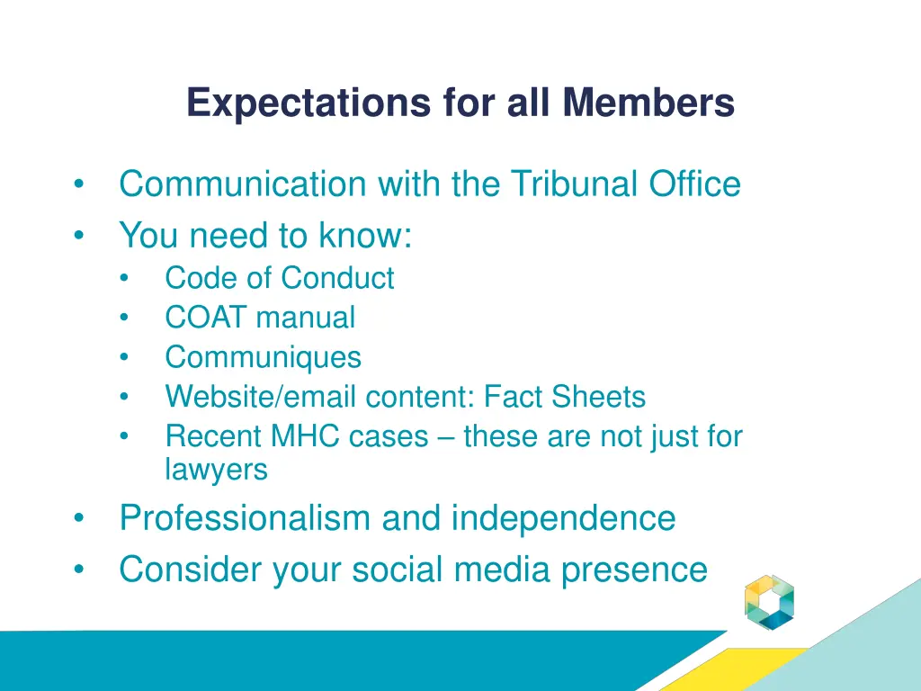 expectations for all members