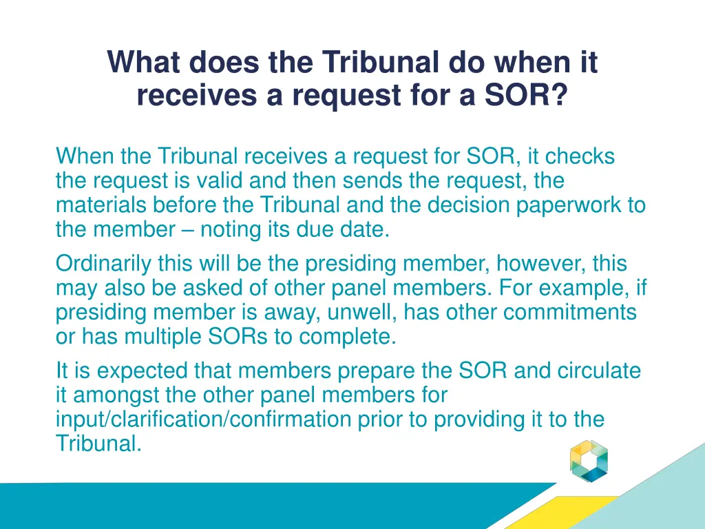 what does the tribunal do when it receives