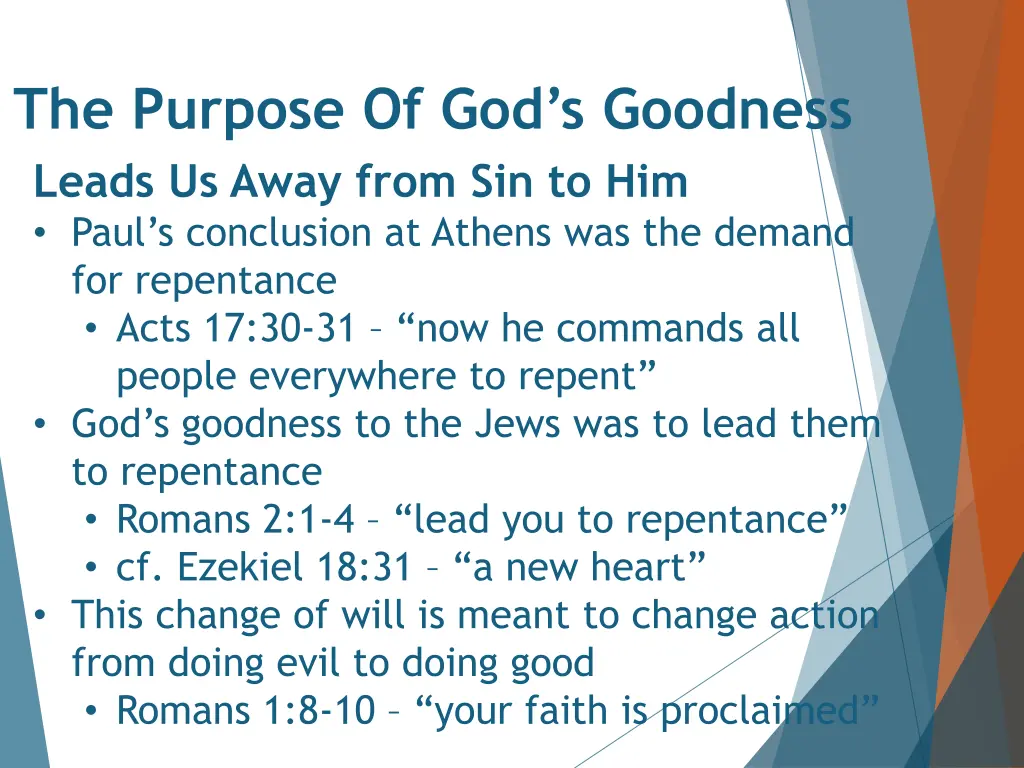 the purpose of god s goodness