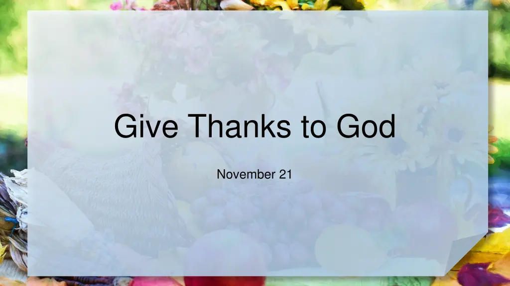 give thanks to god