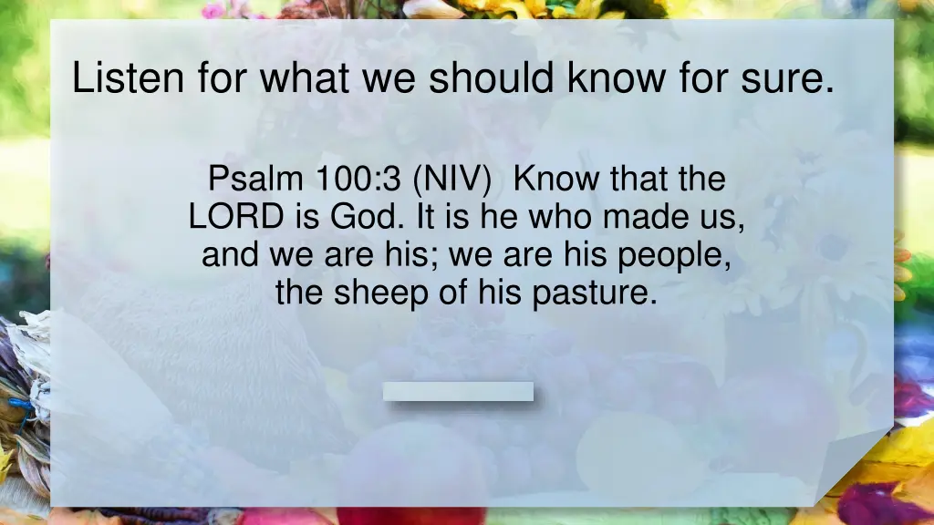 listen for what we should know for sure