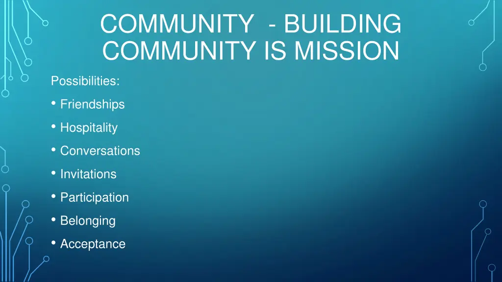 community building community is mission