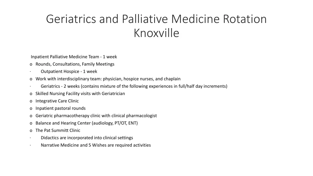 geriatrics and palliative medicine rotation 1