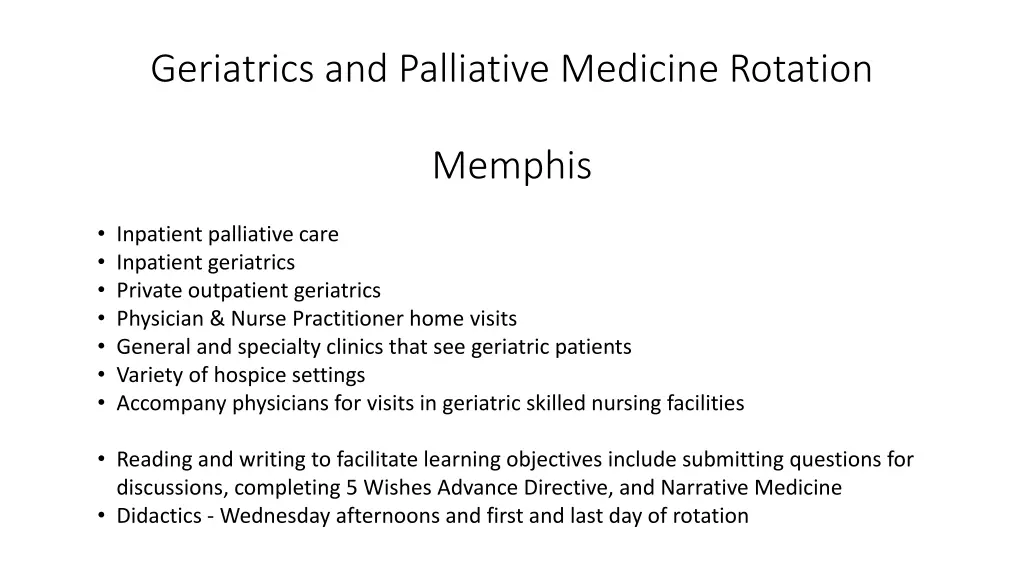 geriatrics and palliative medicine rotation