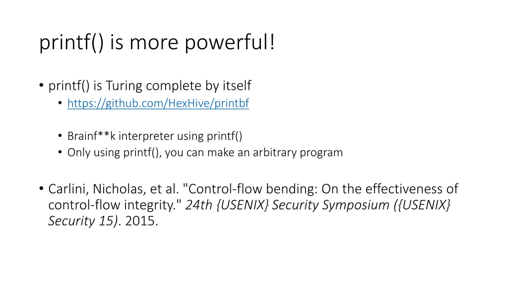 printf is more powerful
