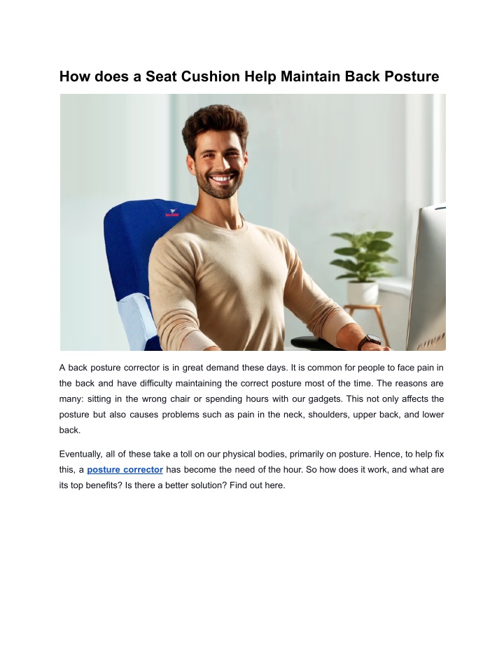 how does a seat cushion help maintain back posture