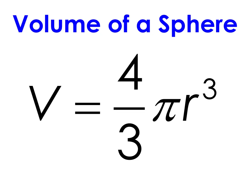 volume of a sphere 4 3