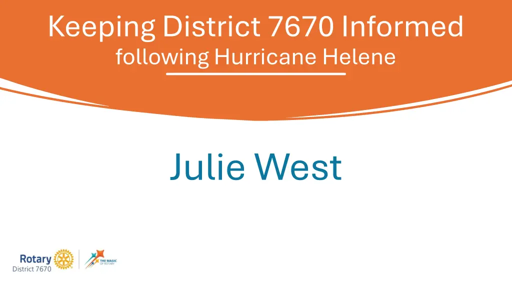 keeping district 7670 informed following