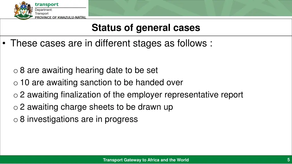 status of general cases