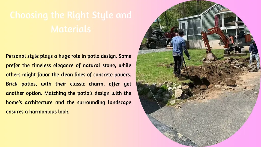 choosing the right style and materials