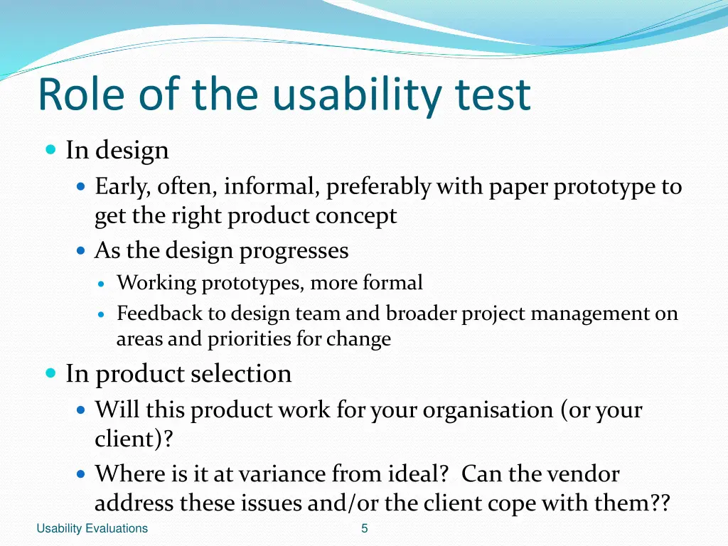 role of the usability test