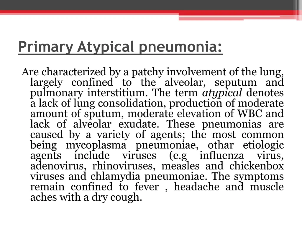 primary atypical pneumonia