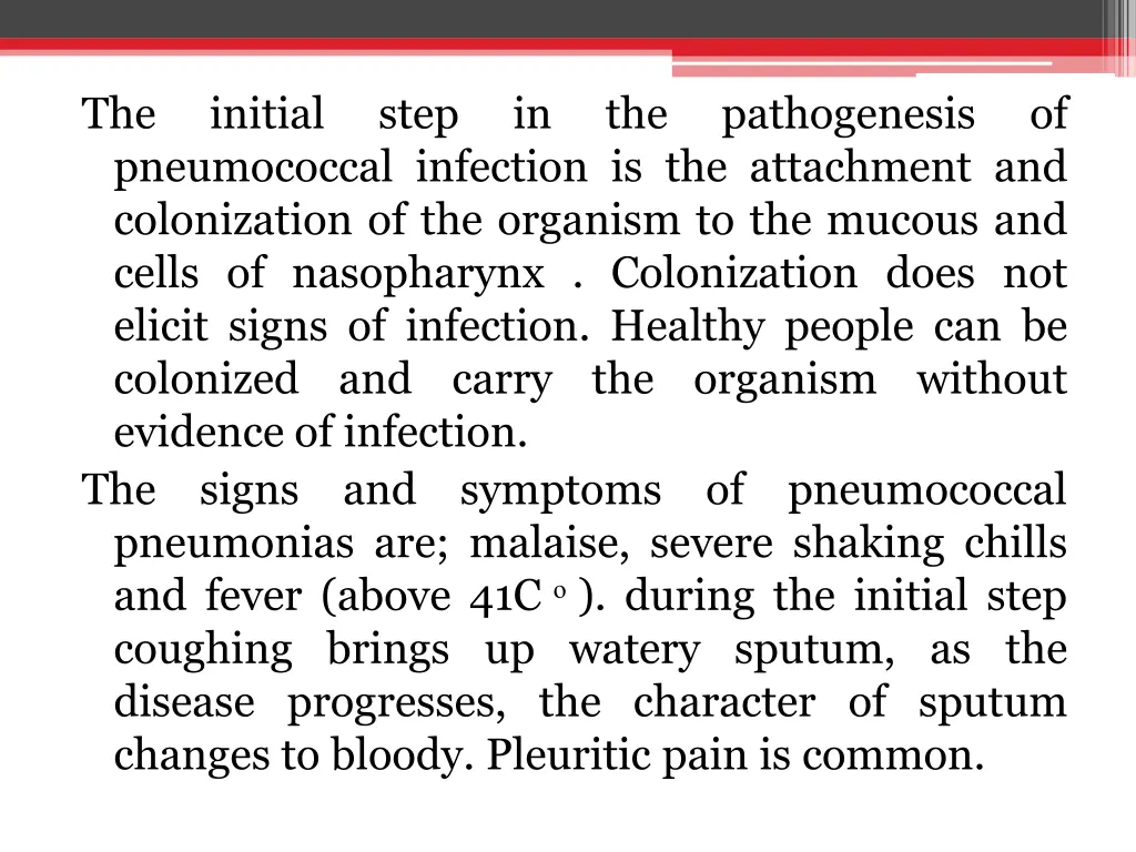 the pneumococcal infection is the attachment