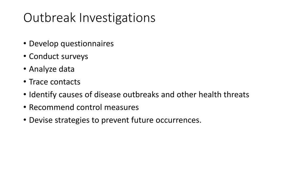 outbreak investigations