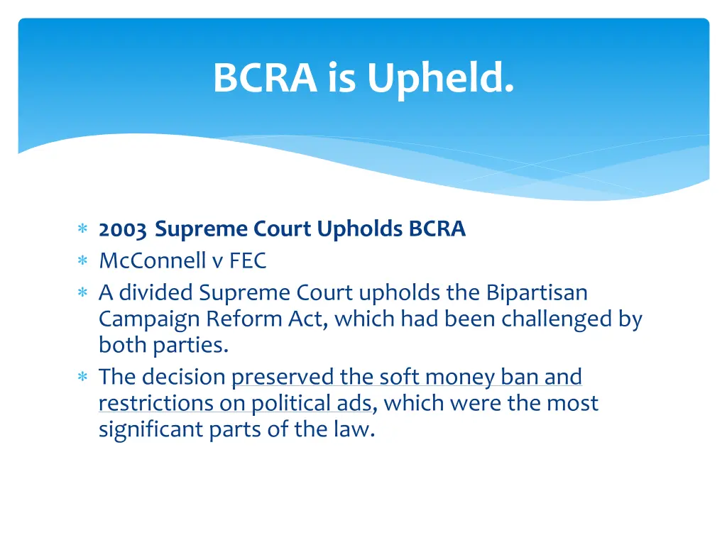 bcra is upheld