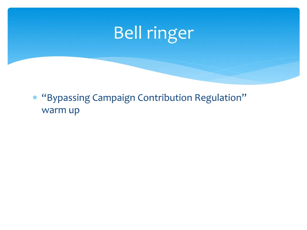 bell ringer
