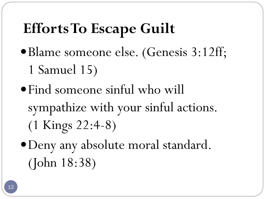 efforts to escape guilt blame someone else