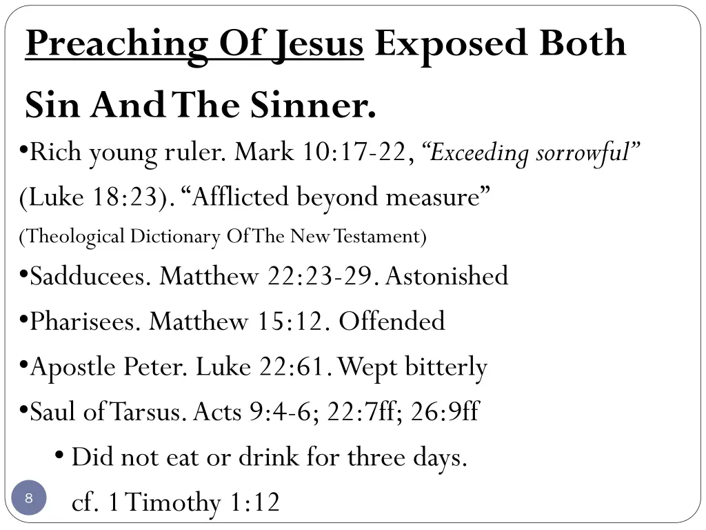 preaching of jesus exposed both