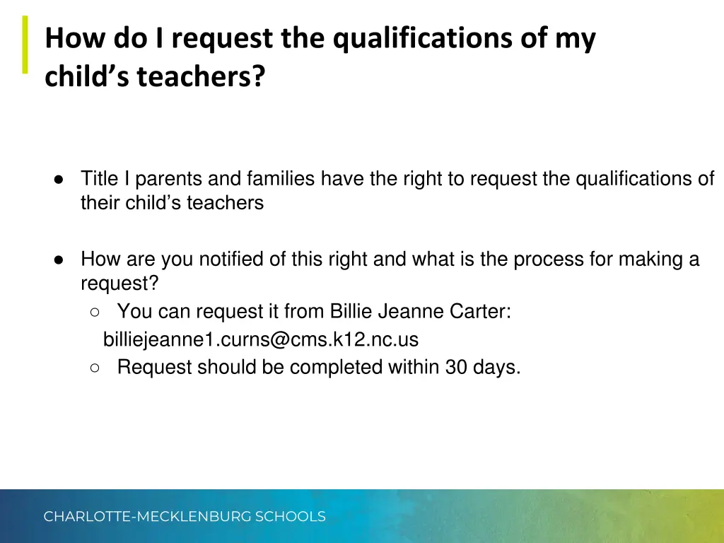 how do i request the qualifications of my child