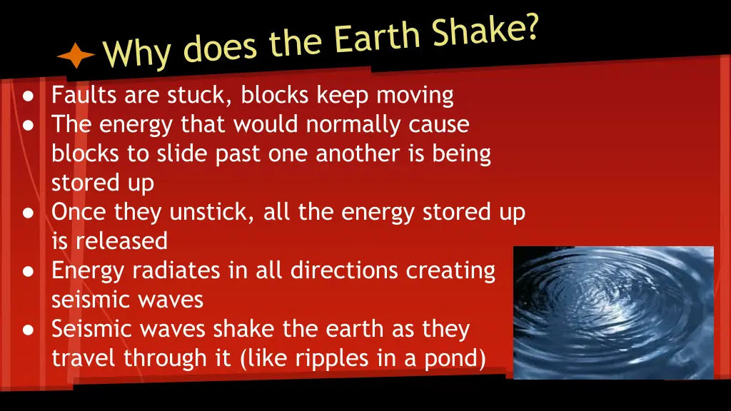 faults are stuck blocks keep moving the energy
