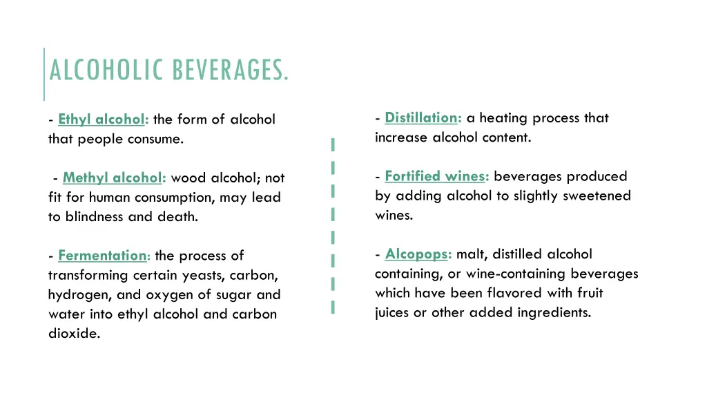 alcoholic beverages
