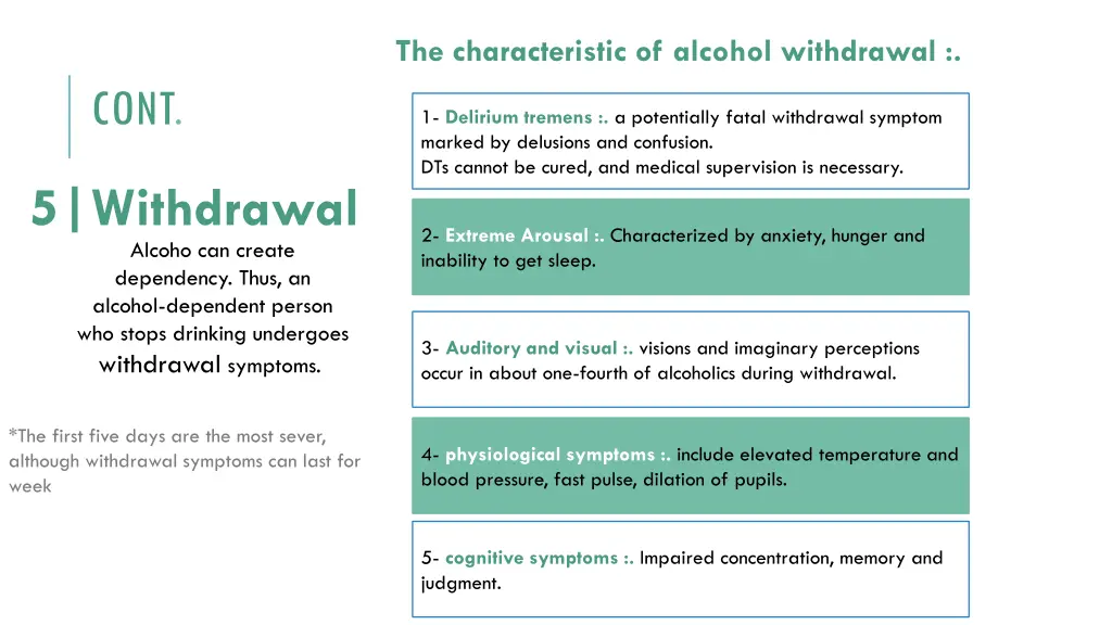 the characteristic of alcohol withdrawal