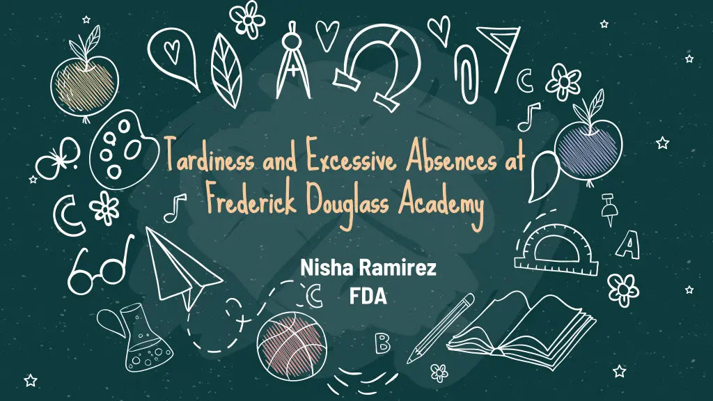 tardiness and excessive absences at frederick