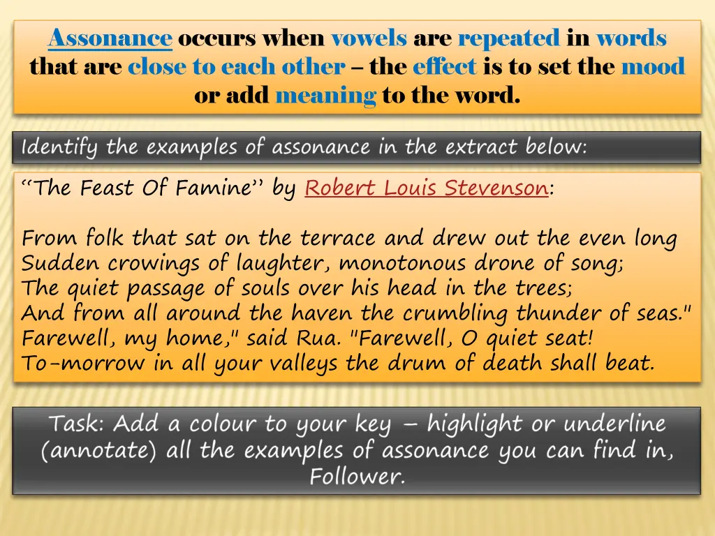 assonance occurs when vowels are repeated