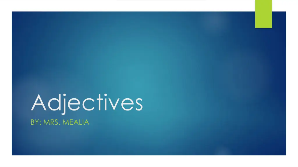 adjectives by mrs mealia