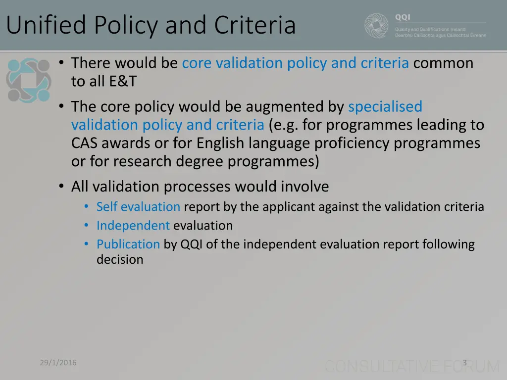 unified policy and criteria