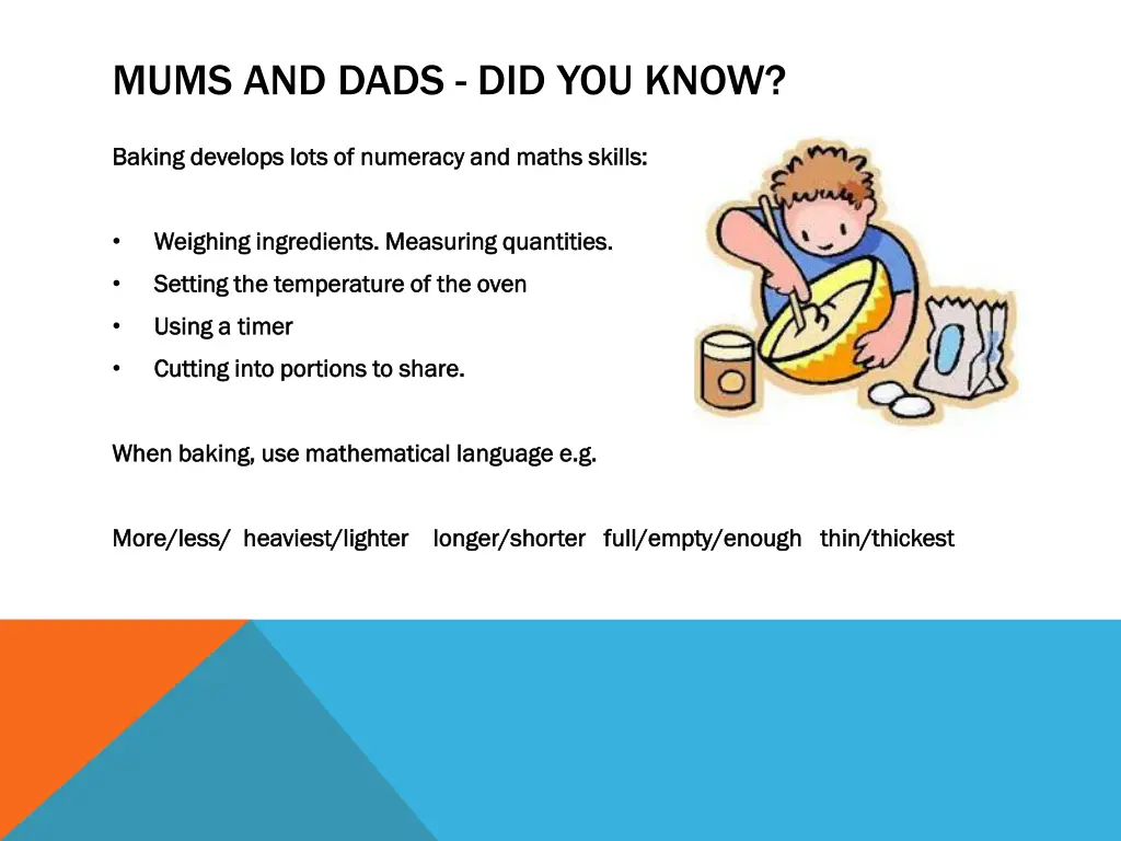 mums and dads did you know