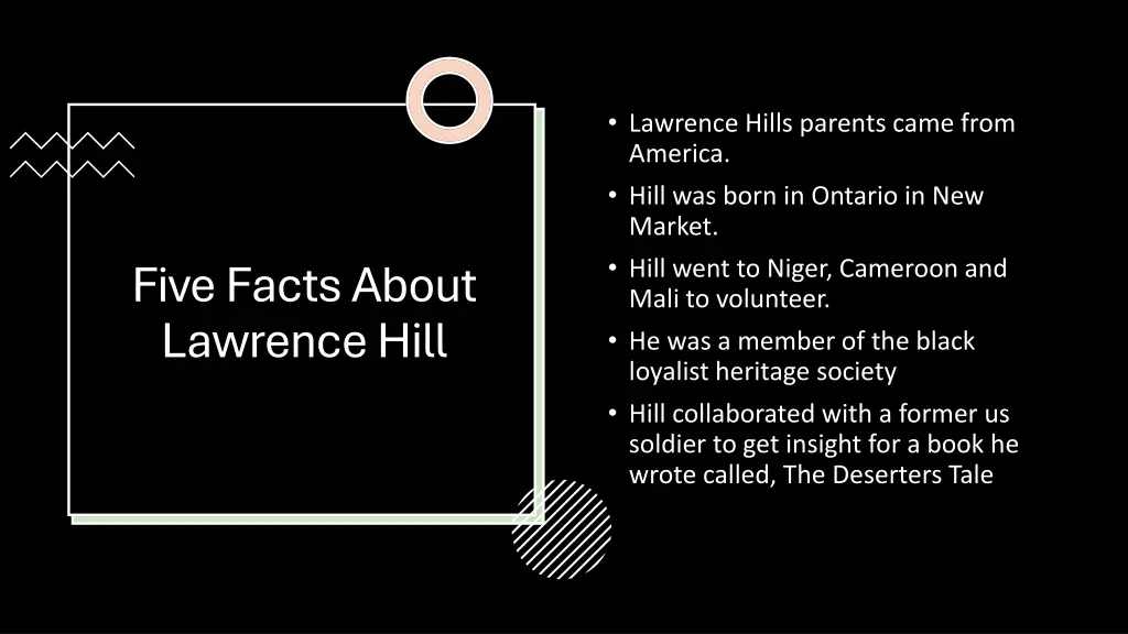 lawrence hills parents came from america hill