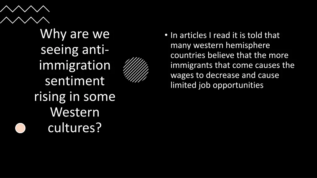why are we seeing anti immigration sentiment