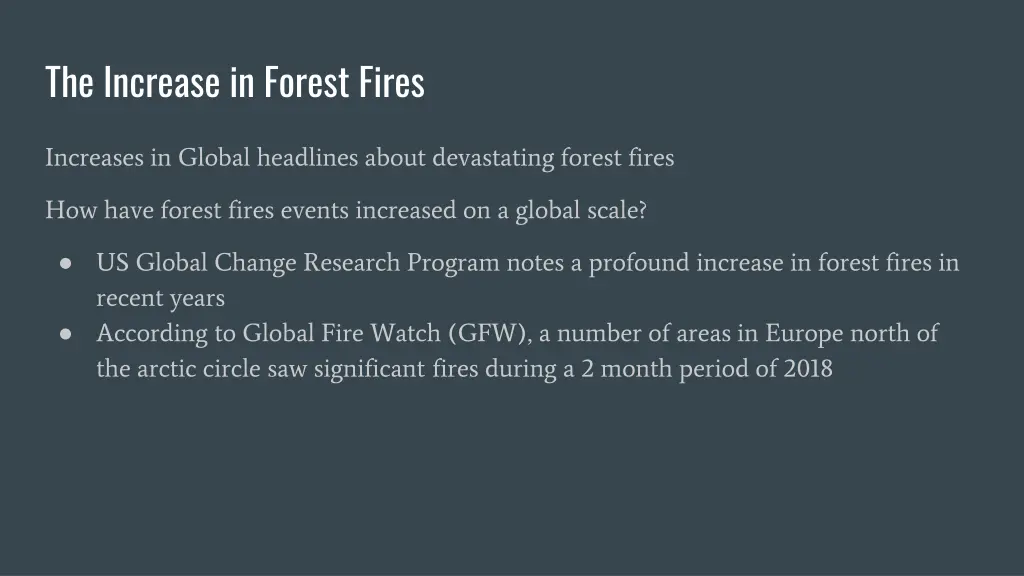 the increase in forest fires
