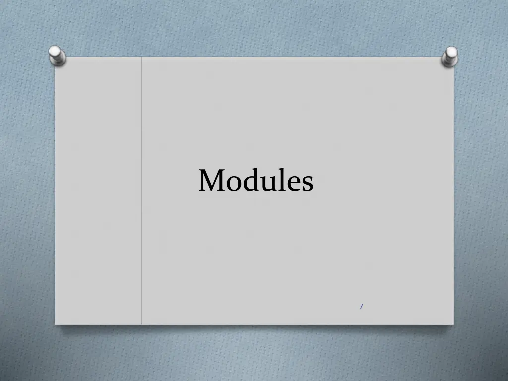 modules