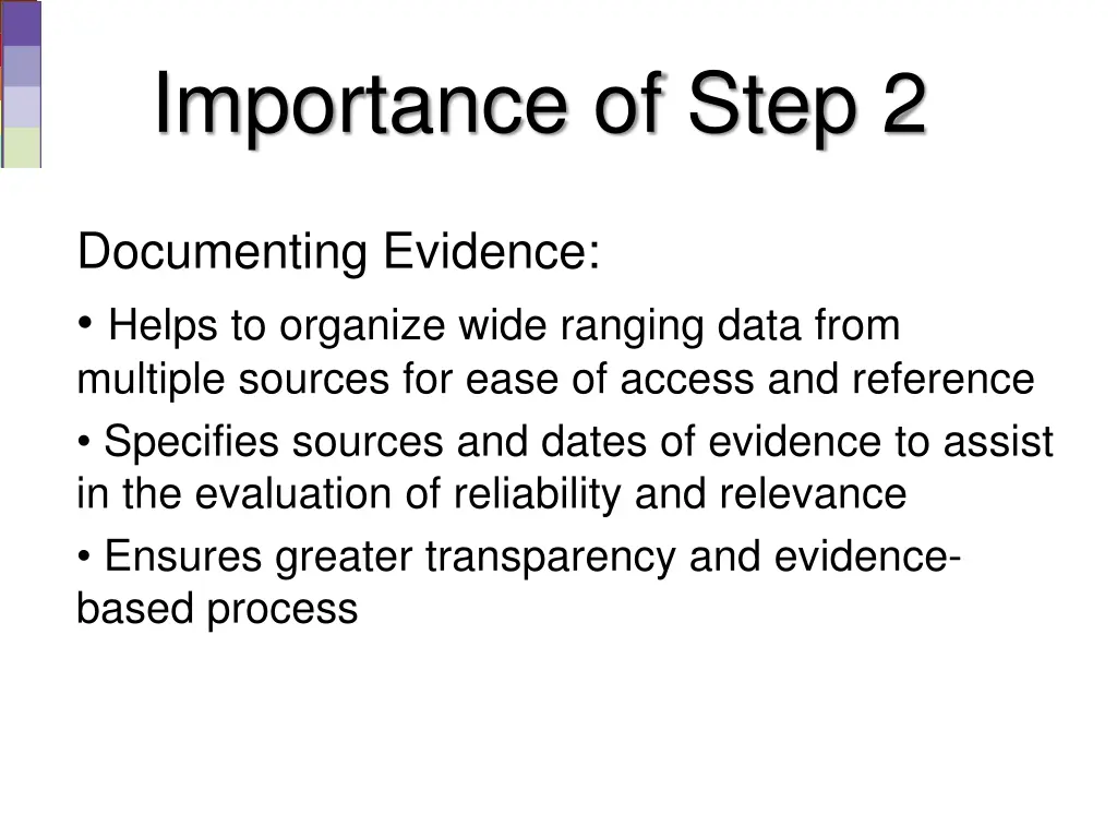 importance of step 2