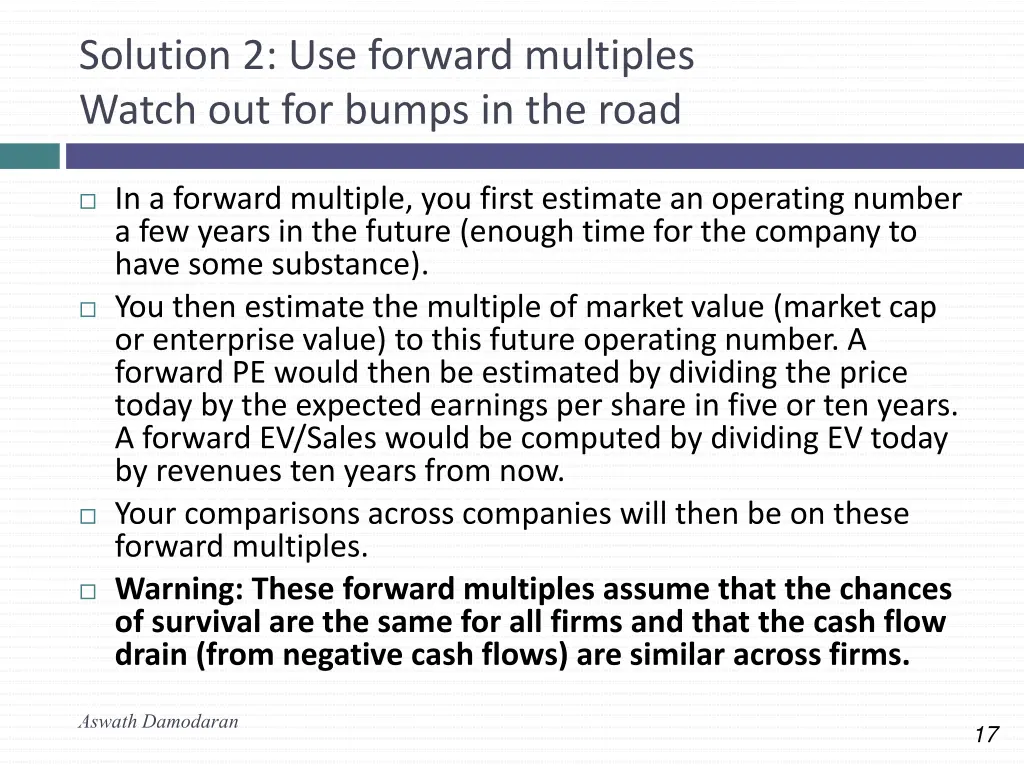 solution 2 use forward multiples watch