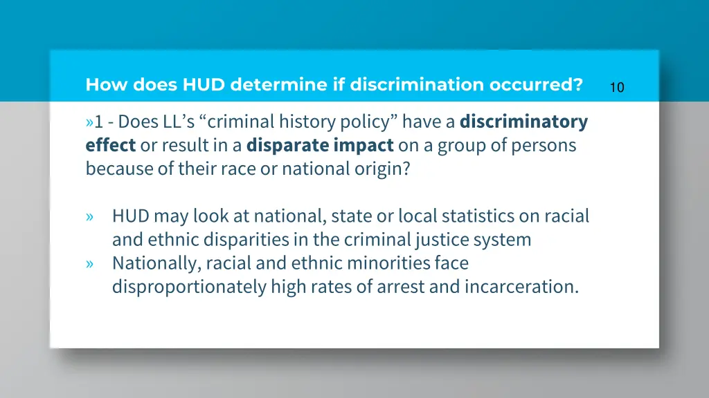 how does hud determine if discrimination occurred