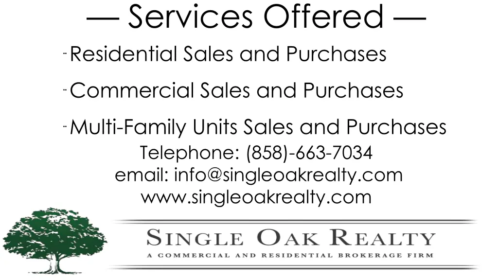 services offered residential sales and purchases