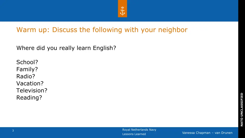 warm up discuss the following with your neighbor